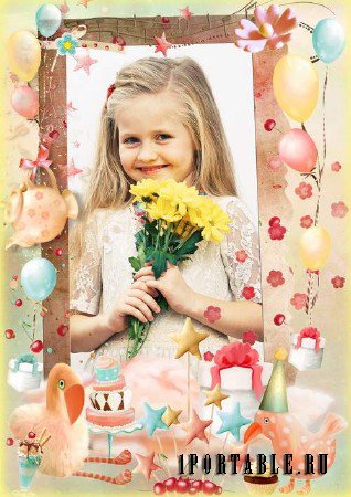 Праздничная рамка для фото - День рождения - праздник детства 