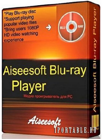 Aiseesoft Blu-ray Player 6.2.36 Eng Portable - высококачественное воспроизведение любых Blu-Ray дисков в домашних условиях