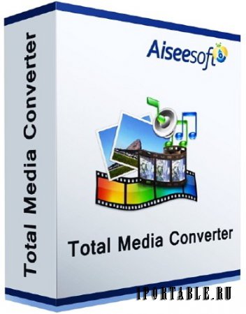 Aiseesoft Total Media Converter 8.0.18 portable by antan