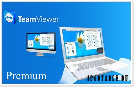 TeamViewer Premium 11.0.65452 + Portable