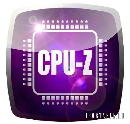 CPU-Z 1.81.0 Final (x86/x64) RUS Portable