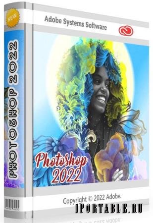 Adobe Photoshop 2022 23.0.0.36 Portable by conservator + Plugins