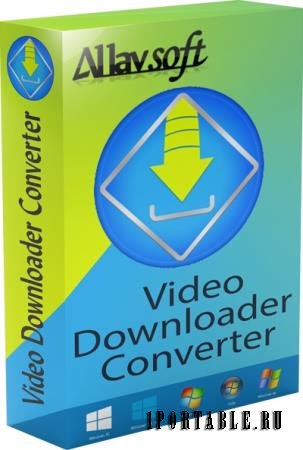 Allavsoft Video Downloader Converter 3.24.2.8045 + Portable