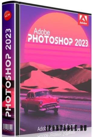 Adobe Photoshop 2023 24.0.0.59 Portable (MULTi/RUS)