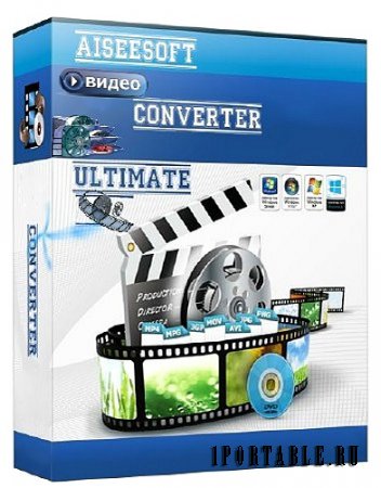 Aiseesoft Video Converter Ultimate 7.2.68 portable by antan