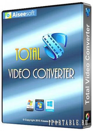 Aiseesoft Total Video Converter 9.0.16 Ultimate Portable by TryRooM – видео конвертер + видео редактор + видеоплеер