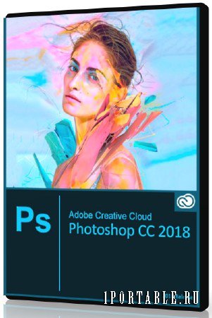Adobe Photoshop CC 2018 19.1.4.56638 Portable by XpucT