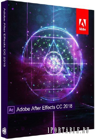 Adobe After Effects CC 2018 15.1.2.69 Portable by XpucT