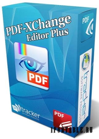 PDF-XChange Editor Plus 9.5.367.0 + Portable